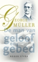 Productafbeelding George Muller - de man van geloof en gebed