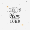 Productafbeelding Kerstkaart Oh come let us adore Him