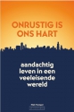 Productafbeelding Onrustig is ons hart