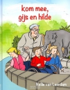 Productafbeelding Kom mee Gijs en Hilde