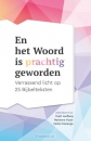 Productafbeelding En het Woord is prachtig geworden