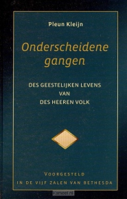 Productafbeelding Onderscheidene gangen des geestelijken levens van des Heeren volk