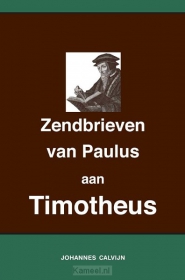 Productafbeelding Uitlegging op de Zendbrieven van Paulus aan Timotheüs